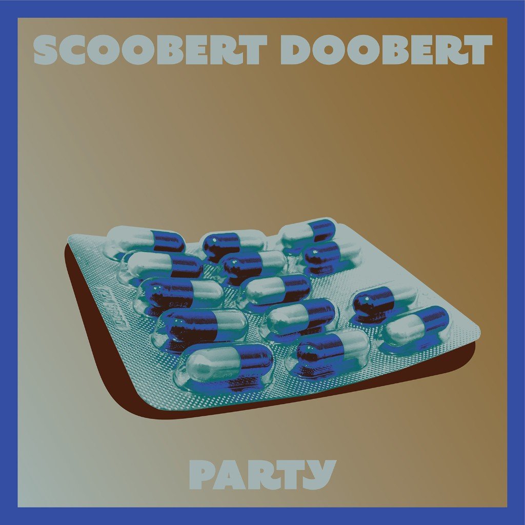 Cover for PARTY. A blister pack of blue and white capsules on a brown field in a blue frame. Scoobert Doobert across the top, Party across the bottom.